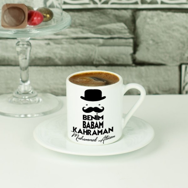 Benim Babam Kahraman Kahve Fincanı