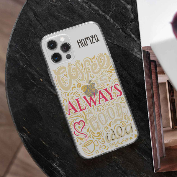 Coffee Always Telefon Kılıfı (Sadece iPhone Modelleri)