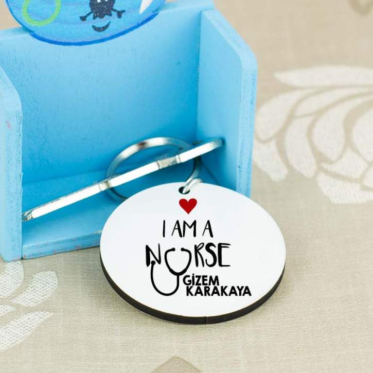 I Am A Nurse Anahtarlık I Am A Nurse Anahtarlık