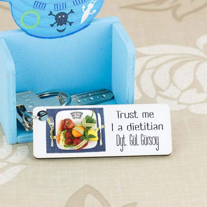 Trust Me I Am A Dietitian Anahtarlık